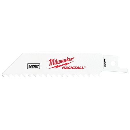 Milwaukee M12 Hackzall 49-00-5460 Reciprocating Saw Blade; 4 in L; 3/4 in W; 6 TPI; Universal Shank